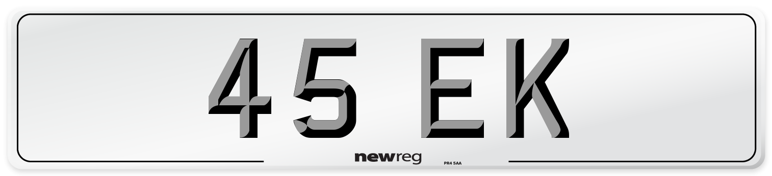 45 EK Number Plate from New Reg